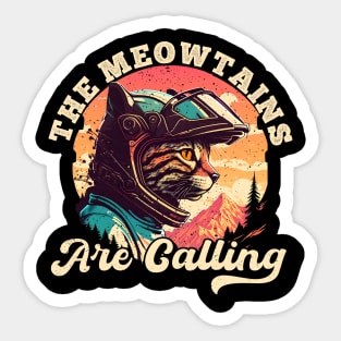 The Meowtains Are Calling Cat Mountain Biker Sticker